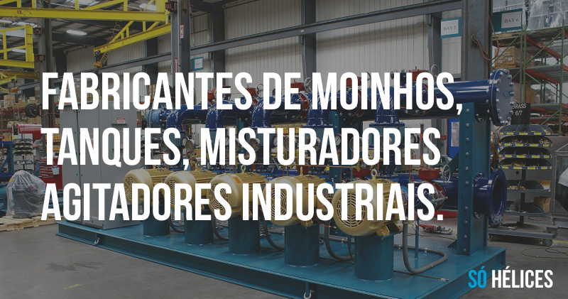 Fabricantes de misturadores, agitadores e tanques
