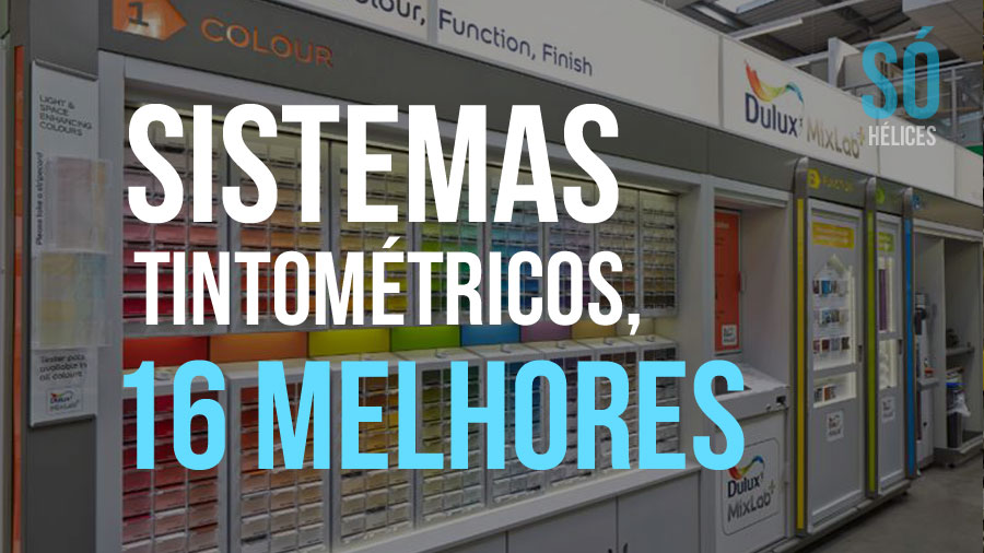 16 melhores sistemas tintométricos do Brasil