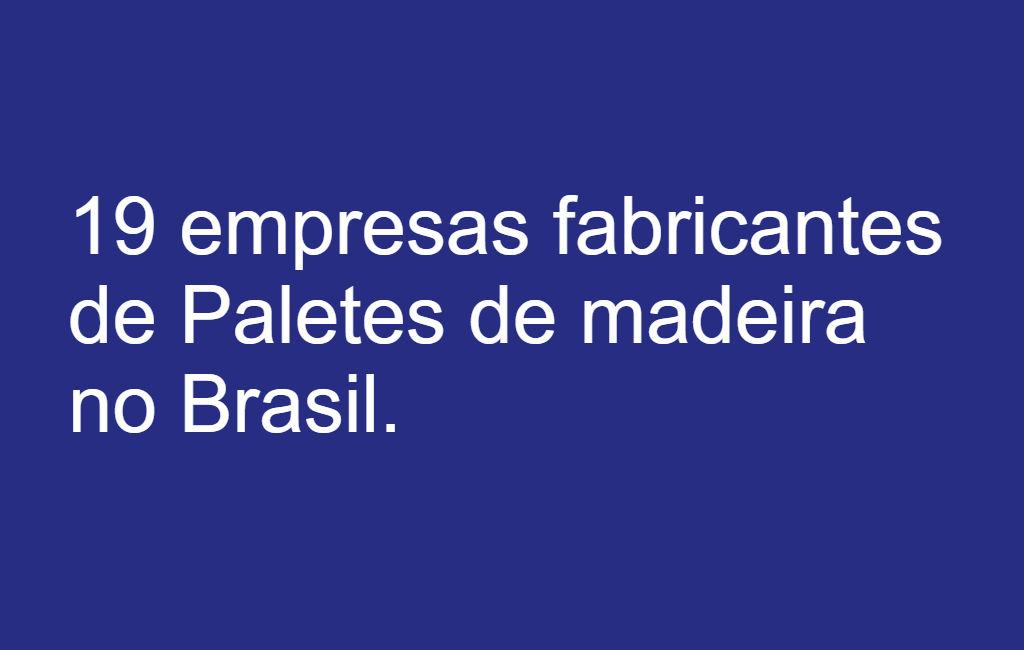 Fabricantes de paletes de madeira