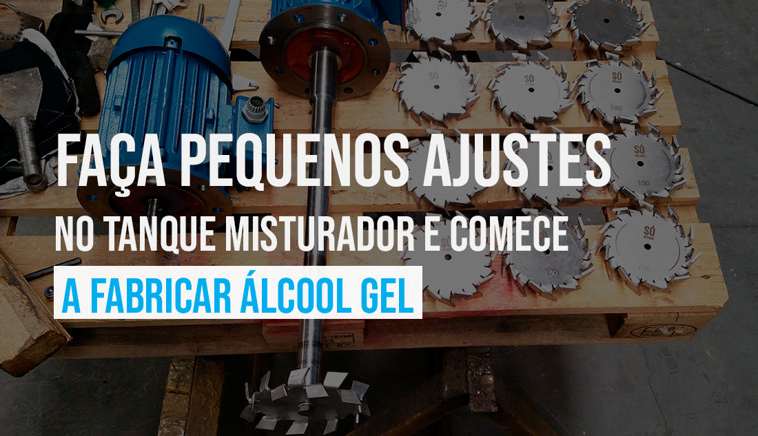 Como adaptar o tanque para fabricar álcool gel
